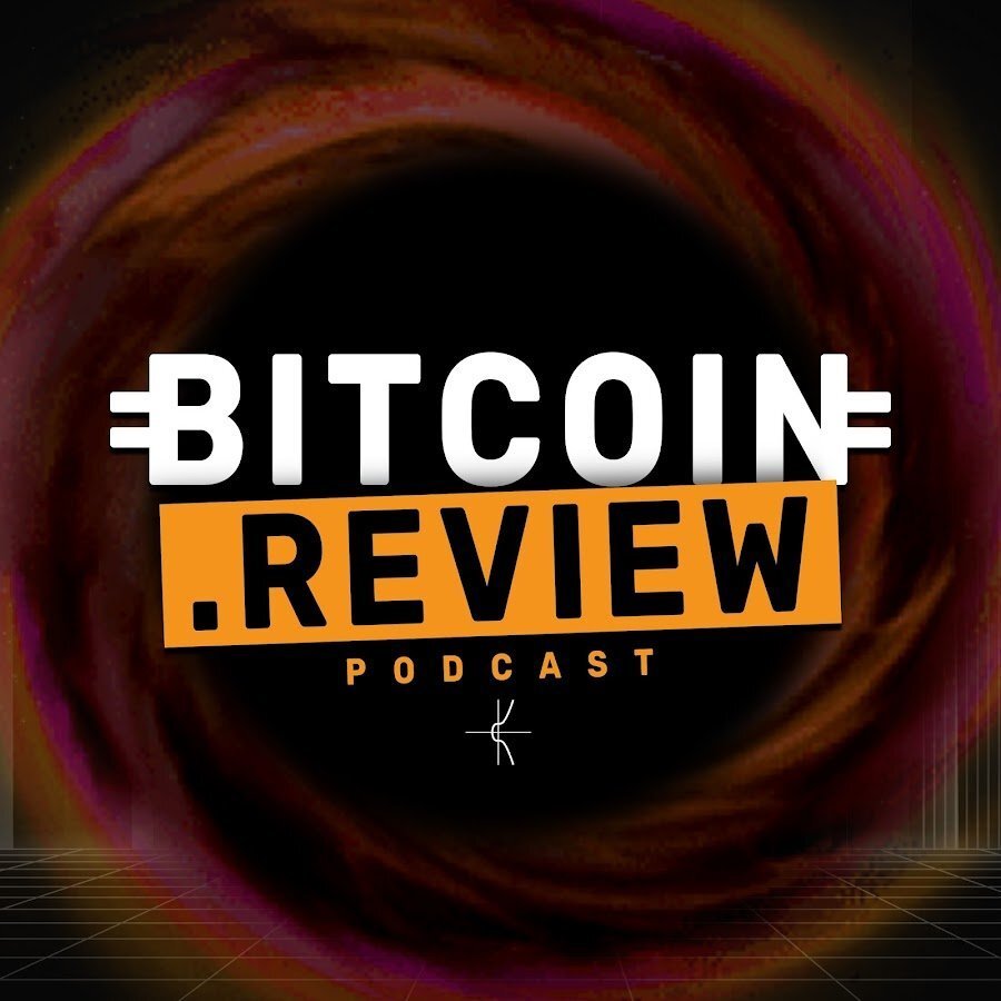 Bitcoin Review Podcast